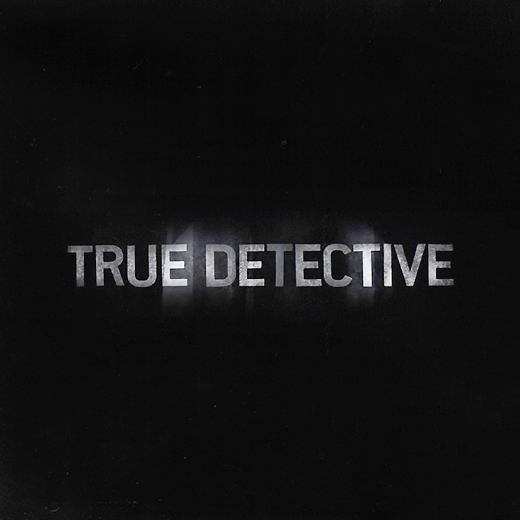True Detective Soundtrack (S2)