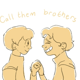 Call them brothers