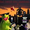 The Kool Kermit Krew Soundtrack II