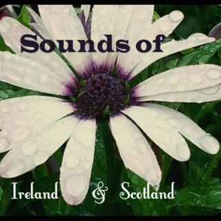 Sounds of Ireland & Scotland