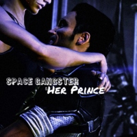 Space Gangster&Her Prince