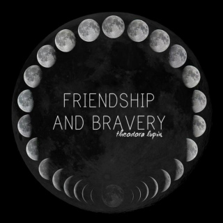 friendship and bravery
