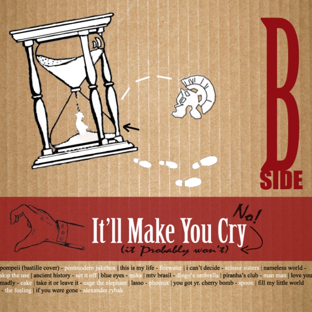 It'll Make You Cry [B Side]