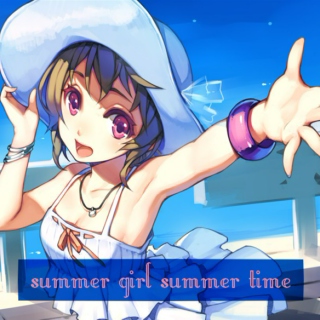 summer girl summer time