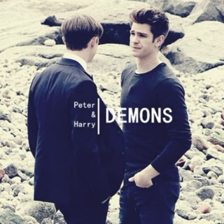 Peter & Harry || Demons