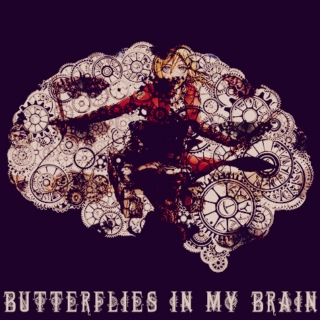 Butterflies in my Brain