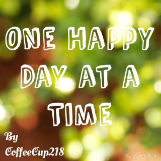 One Happy Day at a Time