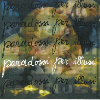 Paradossi per illusi (Franco Turra, 2000)