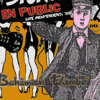 Live "Indipendenti '90" Modena BOOTLEG (Bohemien Flambé, 1990)