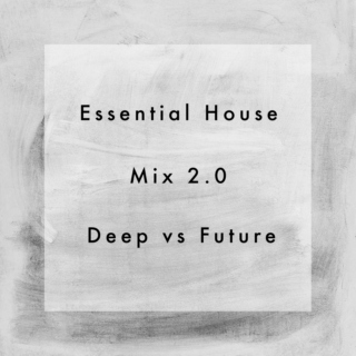 Essential House Mix 2.0