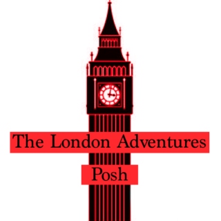 The London Adventures (Posh)