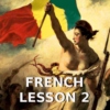 French Lesson 2