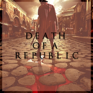 Death of a Republic
