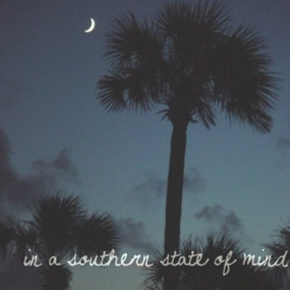 in a southern state of mind...