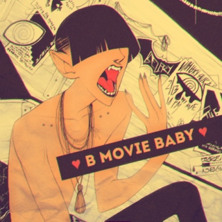 B Movie Baby