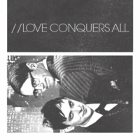 //LOVE CONQUERS ALL
