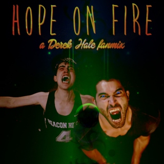 Hope On Fire - a Derek Hale fanmix