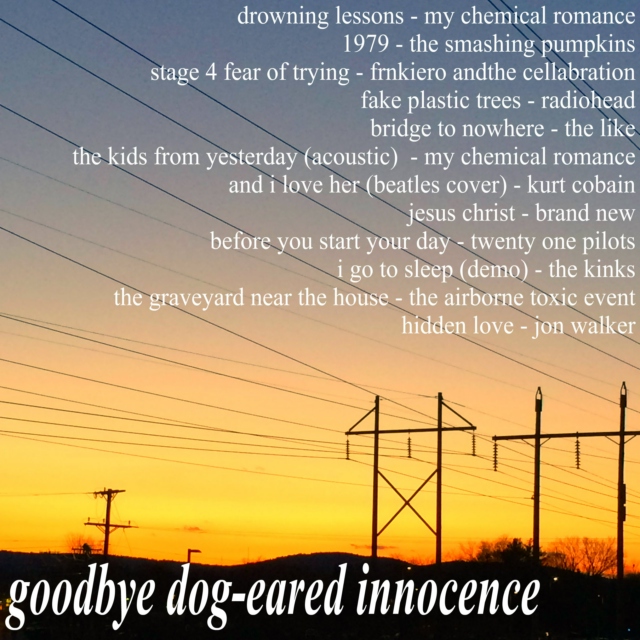 goodbye dog-eared innocence