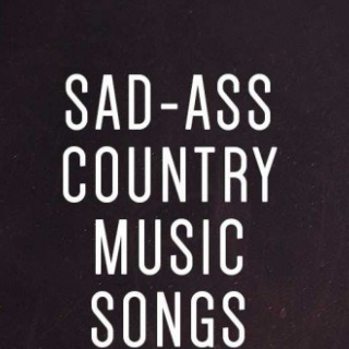 Country Sadness