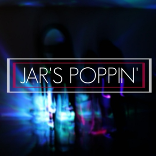 Jar's Poppin'