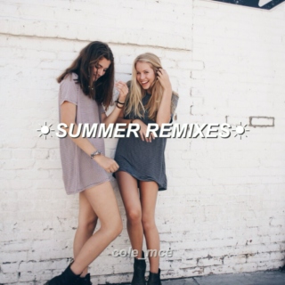 summer remixes