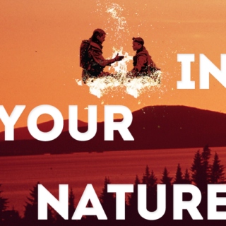 in your nature