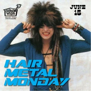 Hair Metal Monday Summer Jamz