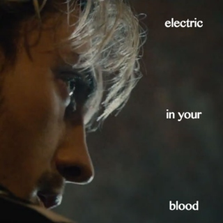 electric in your blood // a maximoffs mix