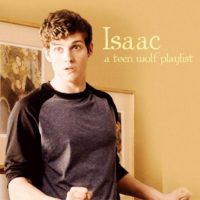 Isaac | a teen wolf playlist