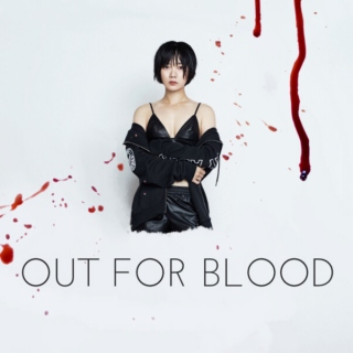 Out For Blood