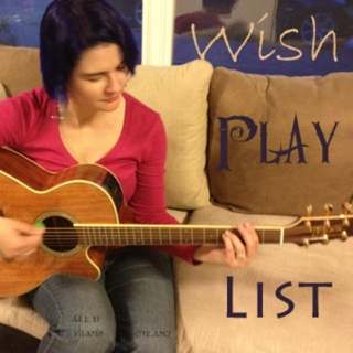 Wish/Playlist