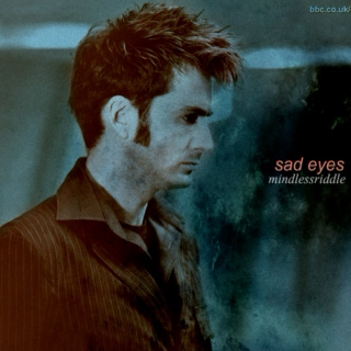 sad eyes