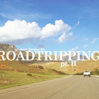 roadtripping (ii)