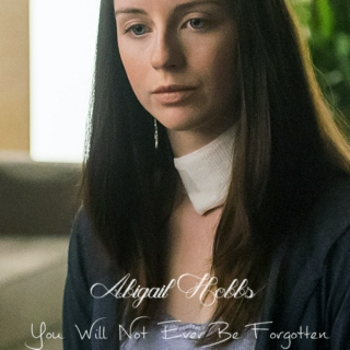 Abigail Hobbs: You Will Not Ever Be Forgotten