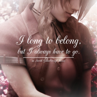 I Long to Belong, But Always Have to Go - an Aerith Fanmix