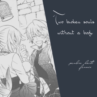 two broken souls without a body
