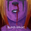 † Blood Knight †