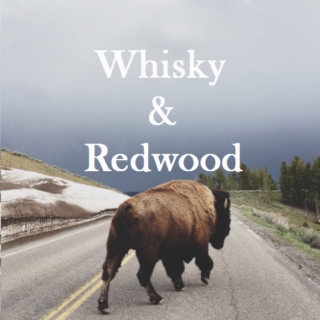 Whisky & Redwood