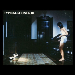 Typical Sounds - Episode 8 - 6.22.15