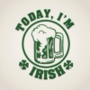Today, I'm Irish