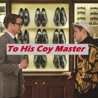 To His Coy Master
