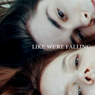 Like We're Falling