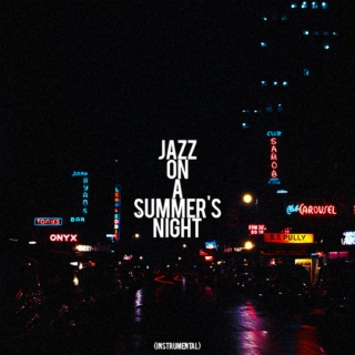 Jazz On a Summer's Night