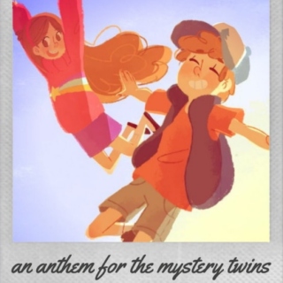 an anthem for the mystery twins