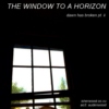 The Window to a Horizon