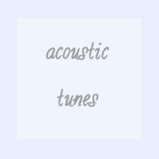 acoustic tunes