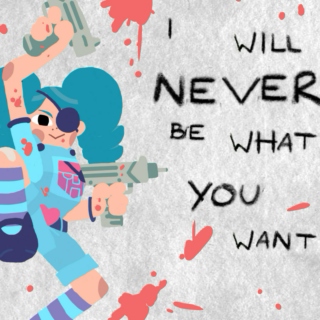 I Will Never Be What You Want
