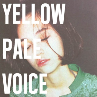 yellow pale voice
