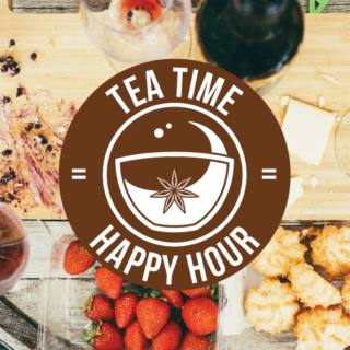 Tea Time = Happy Hour