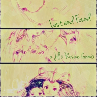 Lost and Found: A Jill x Rosine fanmix